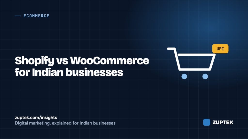 Shopify vs WooCommerce for Indian Businesses